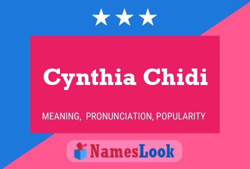 Cynthia Chidi Namensposter