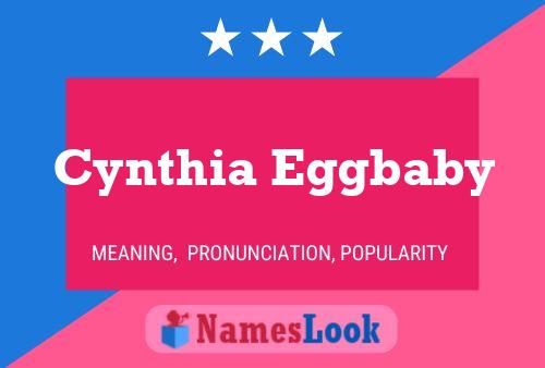 Cynthia Eggbaby Namensposter