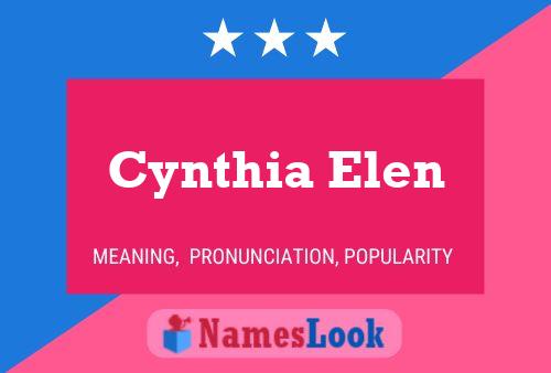 Cynthia Elen Namensposter