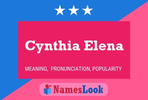 Cynthia Elena Namensposter