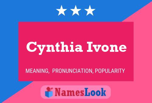 Cynthia Ivone Namensposter