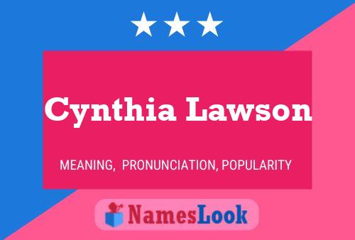 Cynthia Lawson Namensposter