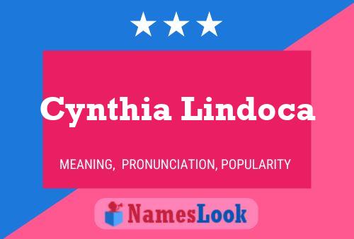 Cynthia Lindoca Namensposter