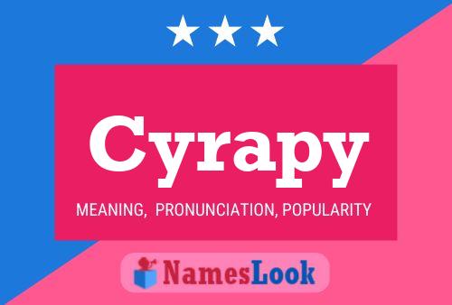 Cyrapy Namensposter