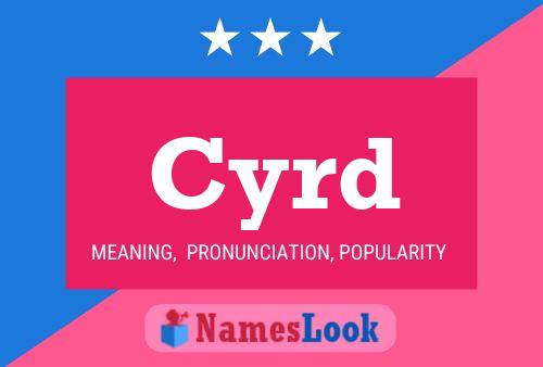 Cyrd Namensposter