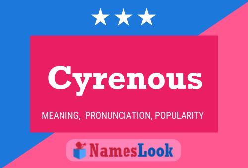 Cyrenous Namensposter