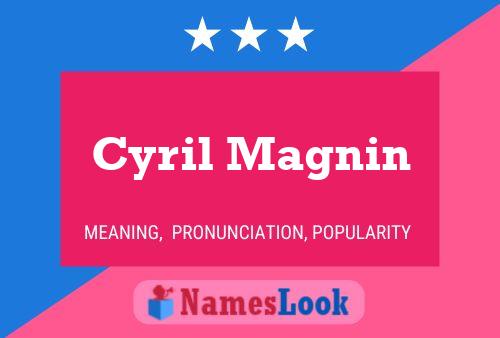 Cyril Magnin Namensposter