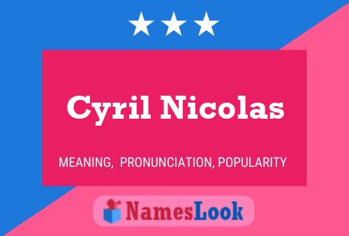 Cyril Nicolas Namensposter