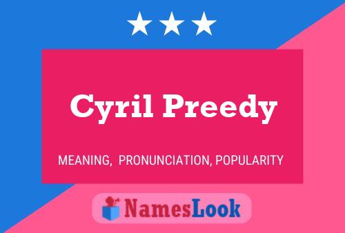 Cyril Preedy Namensposter