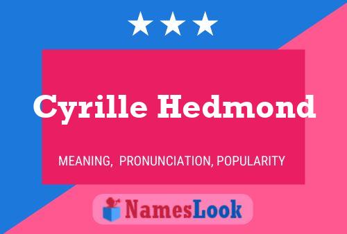 Cyrille Hedmond Namensposter