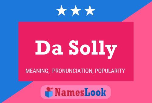 Da Solly Namensposter