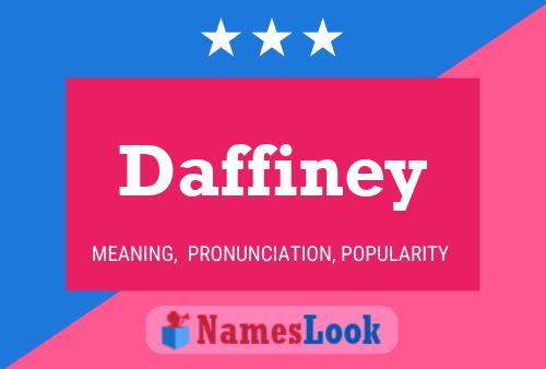 Daffiney Namensposter