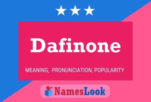 Dafinone Namensposter