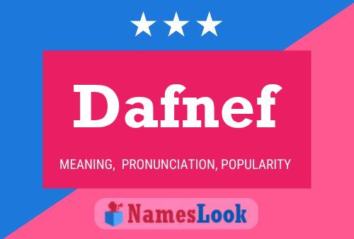 Dafnef Namensposter