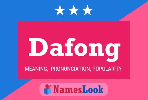 Dafong Namensposter