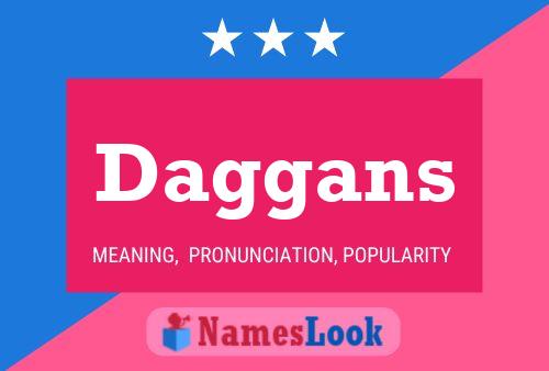 Daggans Namensposter