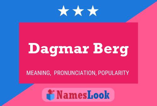 Dagmar Berg Namensposter