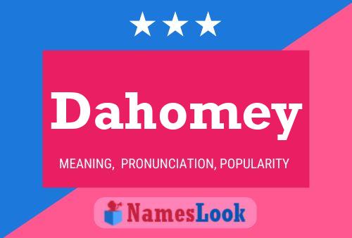 Dahomey Namensposter