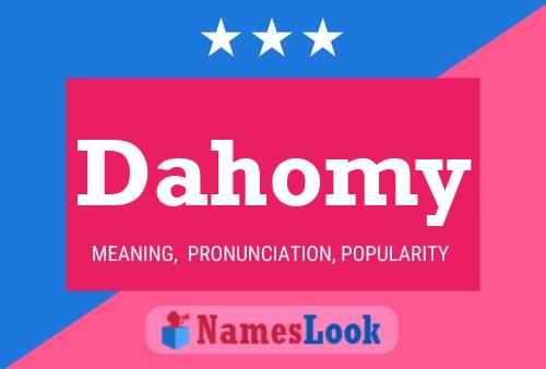 Dahomy Namensposter