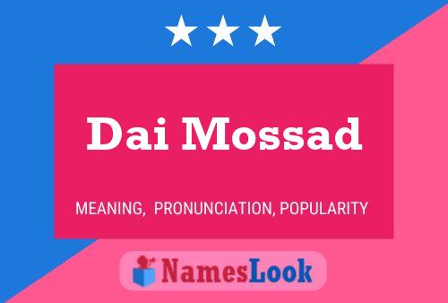 Dai Mossad Namensposter