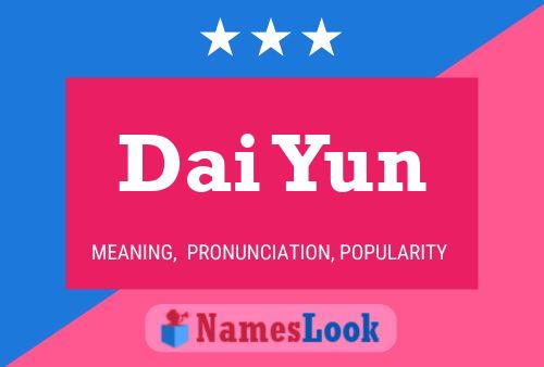 Dai Yun Namensposter