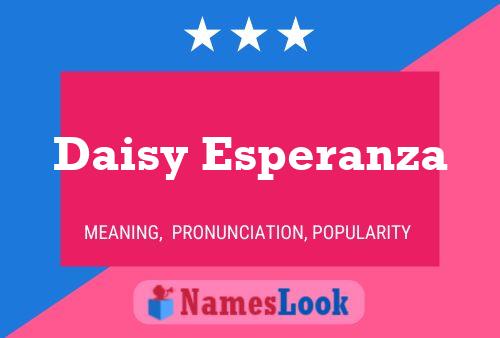 Daisy Esperanza Namensposter