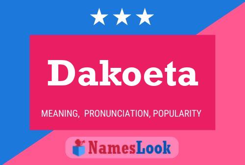 Dakoeta Namensposter