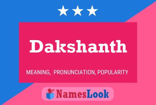 Dakshanth Namensposter