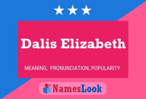 Dalis Elizabeth Namensposter