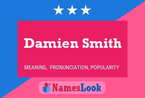 Damien Smith Namensposter