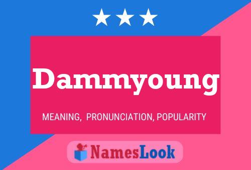 Dammyoung Namensposter