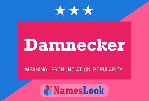 Damnecker Namensposter