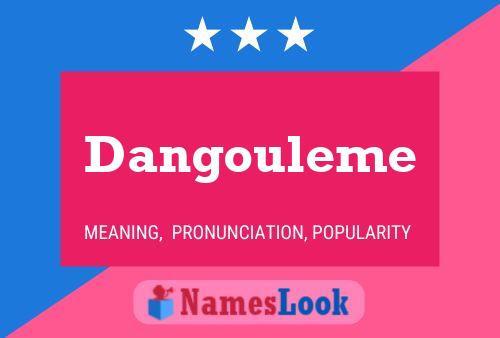 Dangouleme Namensposter