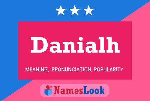 Danialh Namensposter