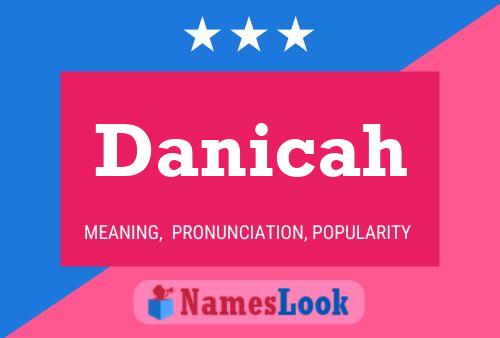 Danicah Namensposter