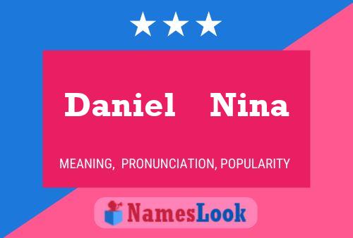 Daniel    Nina Namensposter