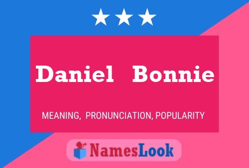 Daniel   Bonnie Namensposter