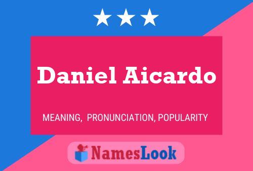 Daniel Aicardo Namensposter