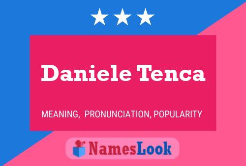 Daniele Tenca Namensposter