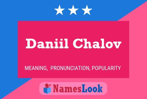 Daniil Chalov Namensposter