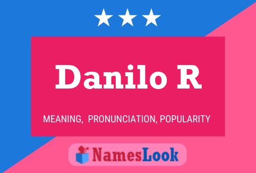 Danilo R Namensposter