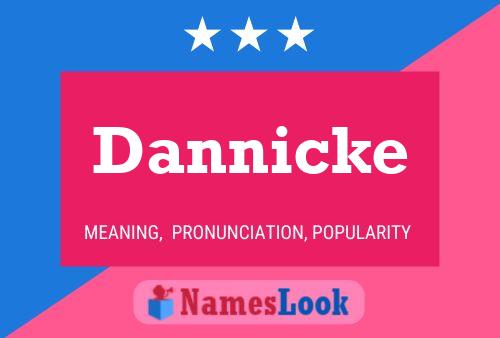 Dannicke Namensposter