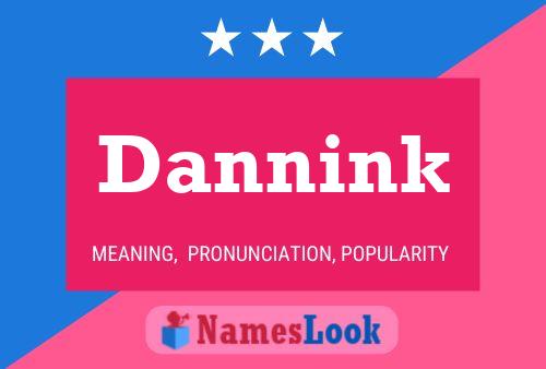 Dannink Namensposter