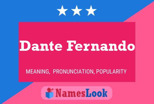 Dante Fernando Namensposter