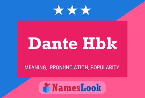 Dante Hbk Namensposter