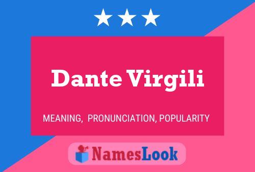 Dante Virgili Namensposter