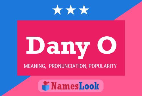 Dany O Namensposter