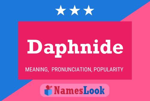 Daphnide Namensposter