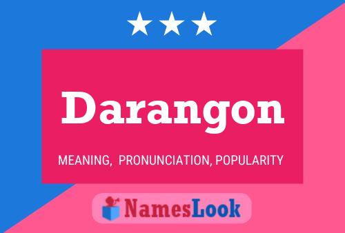 Darangon Namensposter