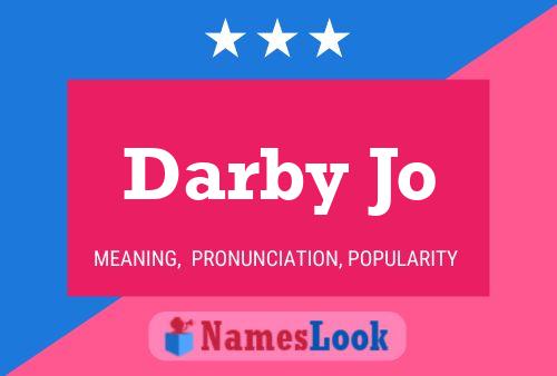 Darby Jo Namensposter